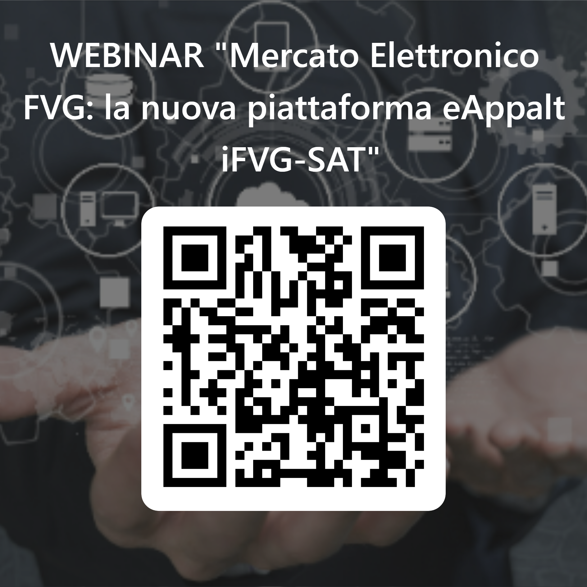 QRCode per iscrizione al webinar "Mercato Elettronico FVG: la nuova piattaforma eAppaltiFVG-SAT"